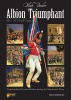 Albion Triumphant Vollume 1 - The Peninsular Campaign